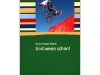 Und wenn schon! (Schulbuchausgabe 2004)