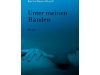 Unter meinen Händen (2004)
