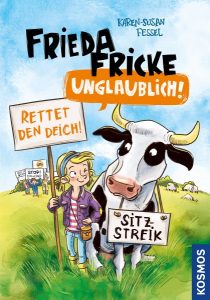 Frieda Fricke - unglaublich! (ab 8, Kinderbuch, Kosmos Verlag 2018)